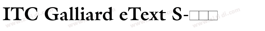ITC Galliard eText S字体转换